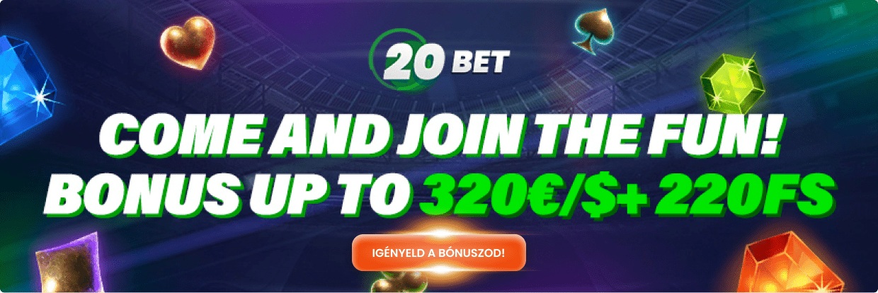 20bet Üdvözlő bónusz ajánlatok